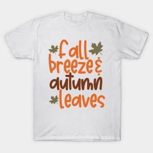 Fall Autumn T-Shirt